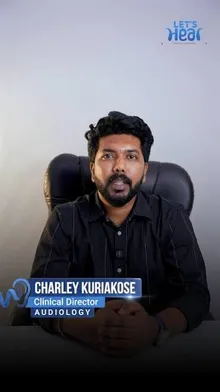 Charley Kuriakose, Clinical Director & Audiologist at Let's Hear Varthur